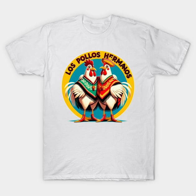 "Los Pollos Hermanos" - Breaking Bad Flavor and Style T-Shirt by Doming_Designs